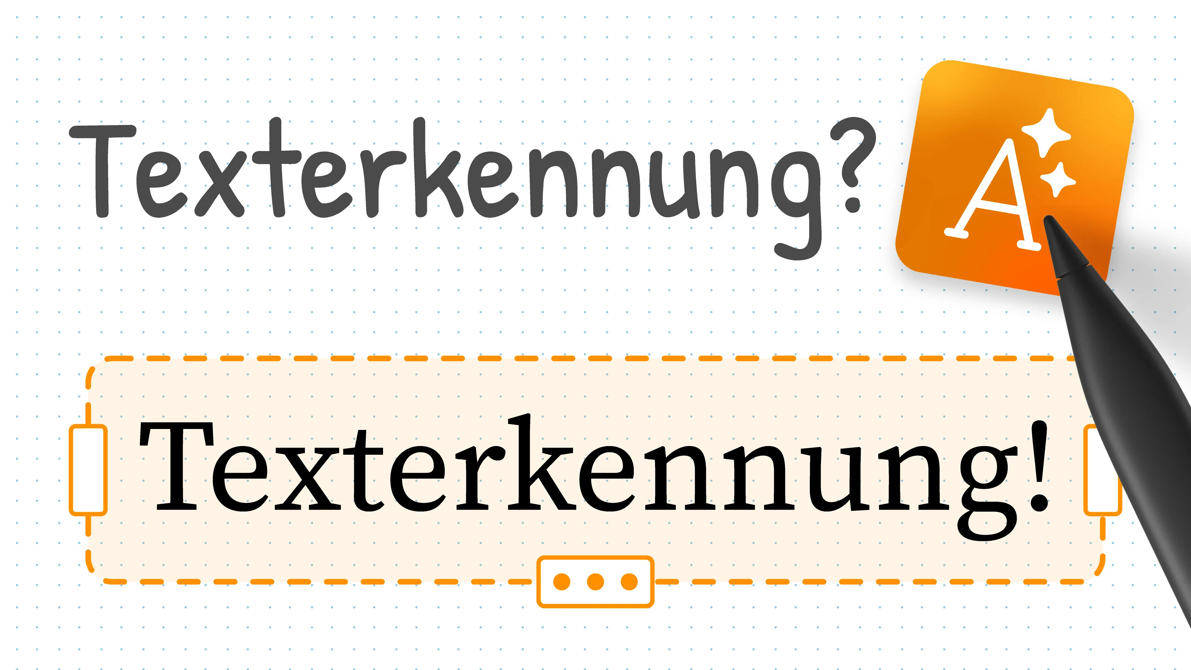„Texterkennung?“ in Handschrift über demselben Wort als sauberer Text in einer Noteastic-Textbox, ein Stift liegt auf dem Texterkennungs-Knopf